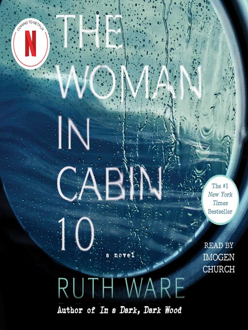 Title details for The Woman in Cabin 10 by Ruth Ware - Wait list